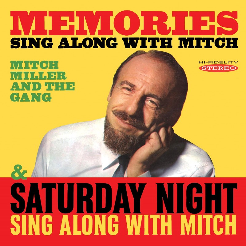Picture of Mitch Miller and The Gang - Memories Sing Along with Mitch / Saturday Night Sing Along with Mitch Miller
