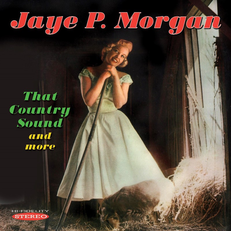 Picture of Jaye P. Morgan - That Country Sound and More