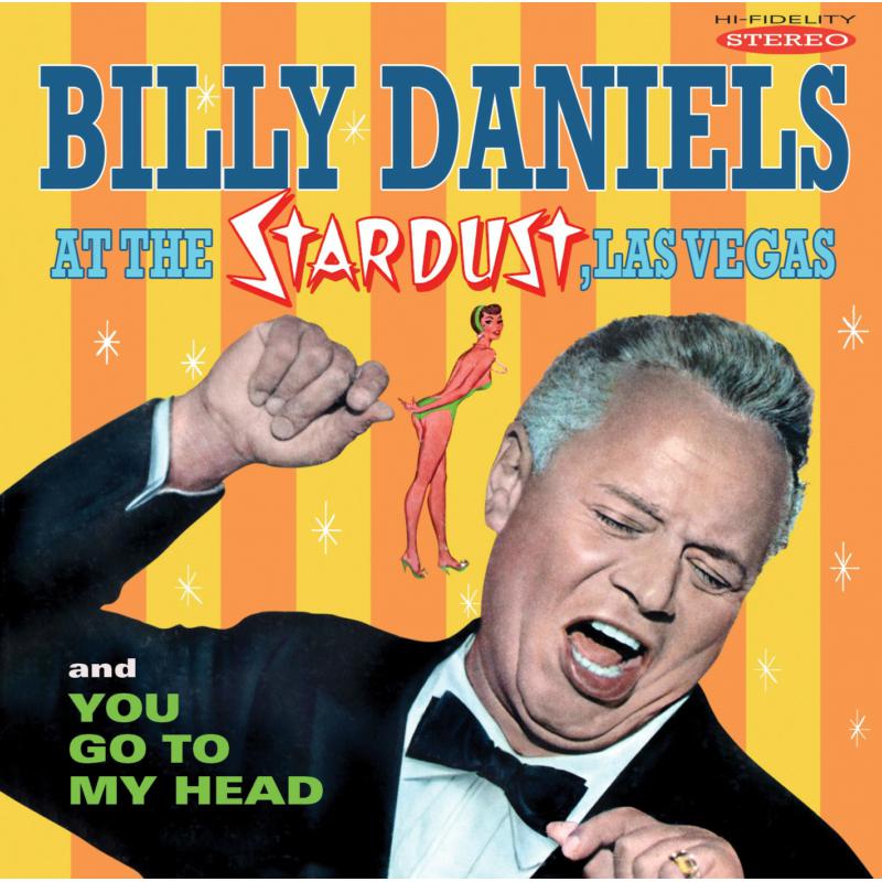 Picture of Billy Daniels - At The Stardust Las Vegas / You Go To My Head