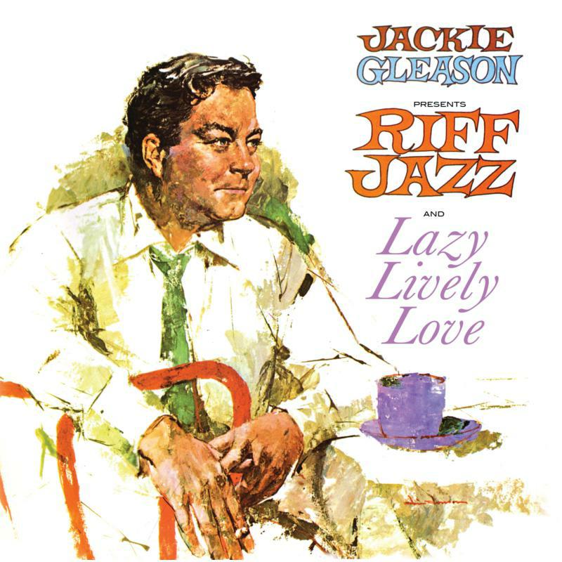 Picture of Jackie Gleason - Jackie Gleason Presents Riff Jazz / Lazy Lively Love