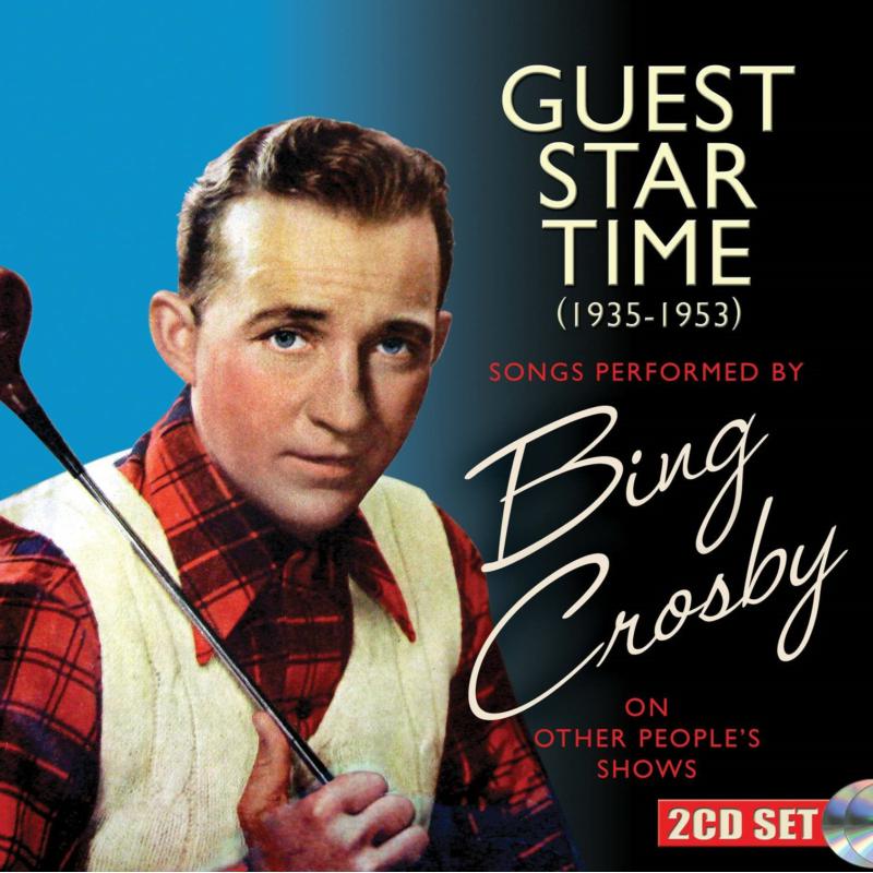 Picture of Bing Crosby - Guest Star Time (1935-1953)