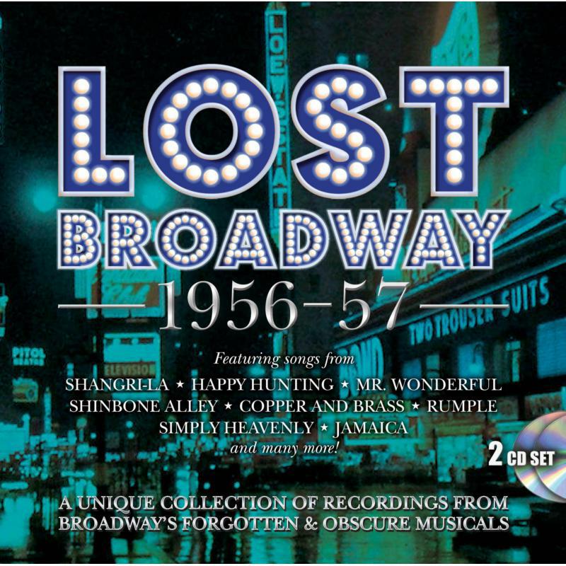 Picture of Original Broadway Cast Recordings - Lost Broadway 1956-57 - Broadway's Forgotten & Obscure Musicals