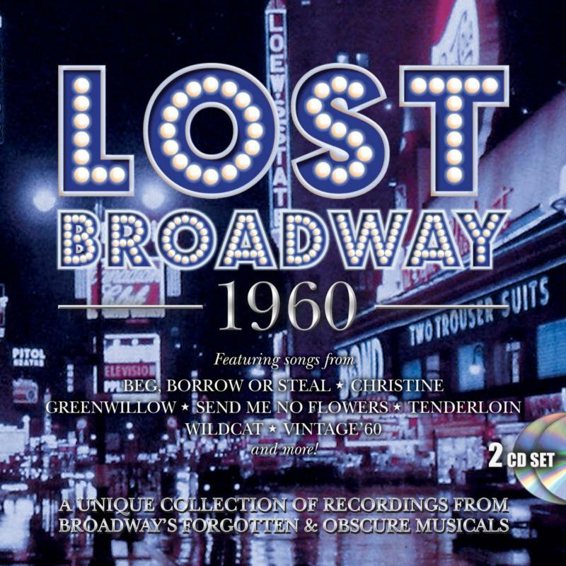 Picture of Various Artists - Lost Broadway 1960 - Broadway's Forgotten & Obscure Musicals (Original Broadway Cast Recordings) (2CD)