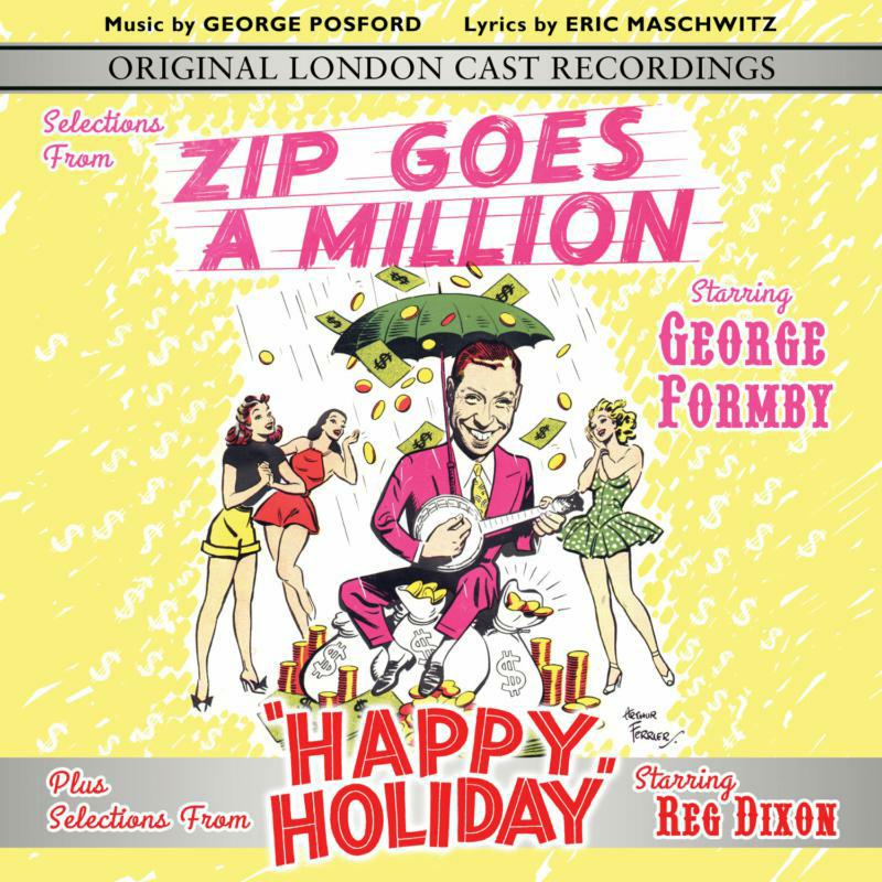 Picture of Original London Cast & George Formby - Selections from Zip Goes a Million & Happy Holiday