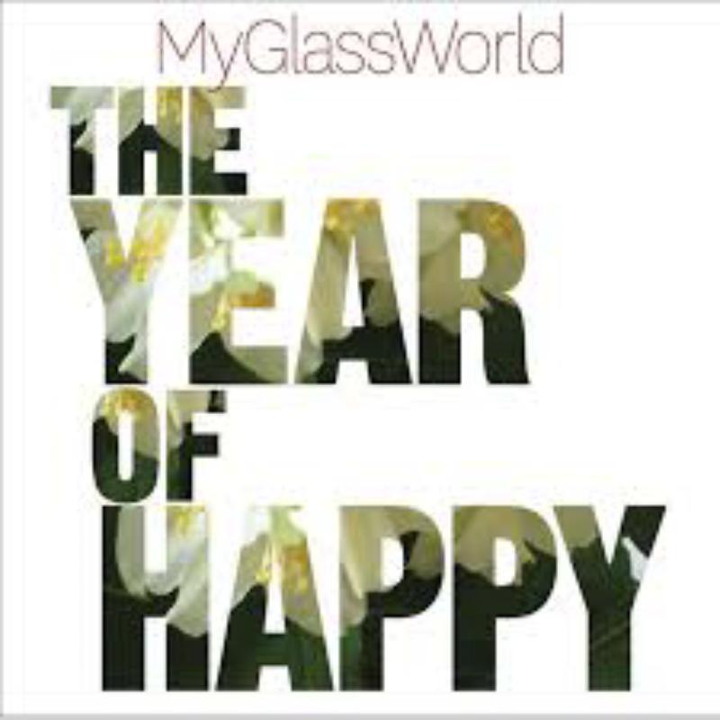Picture of My Glass World - The Year Of Happy