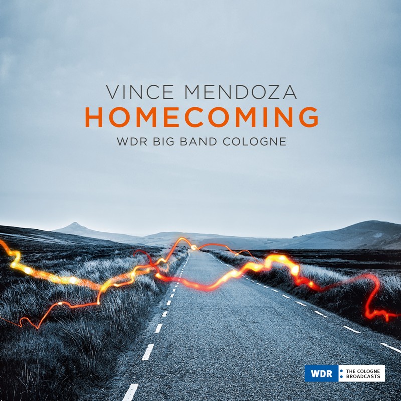 Picture of Vince Mendoza & WDR Big Band - Homecoming