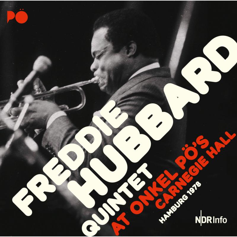 Picture of Freddie Hubbard Quintet - At Onkel Po's Carnegie Hall Hamburg 1978