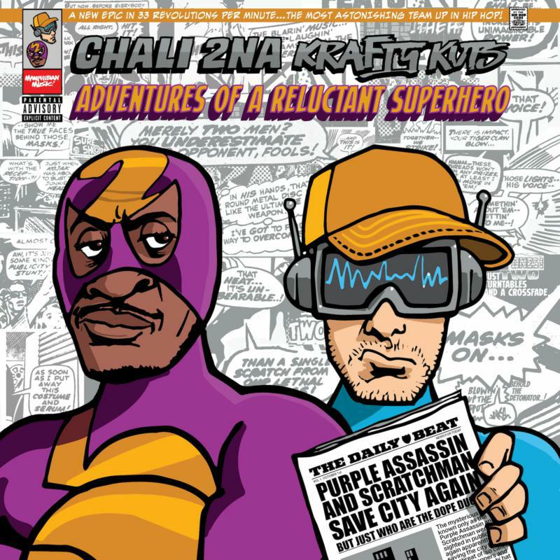 Picture of Chali 2na & Krafty Kuts - Adventures Of A Reluctant Superhero