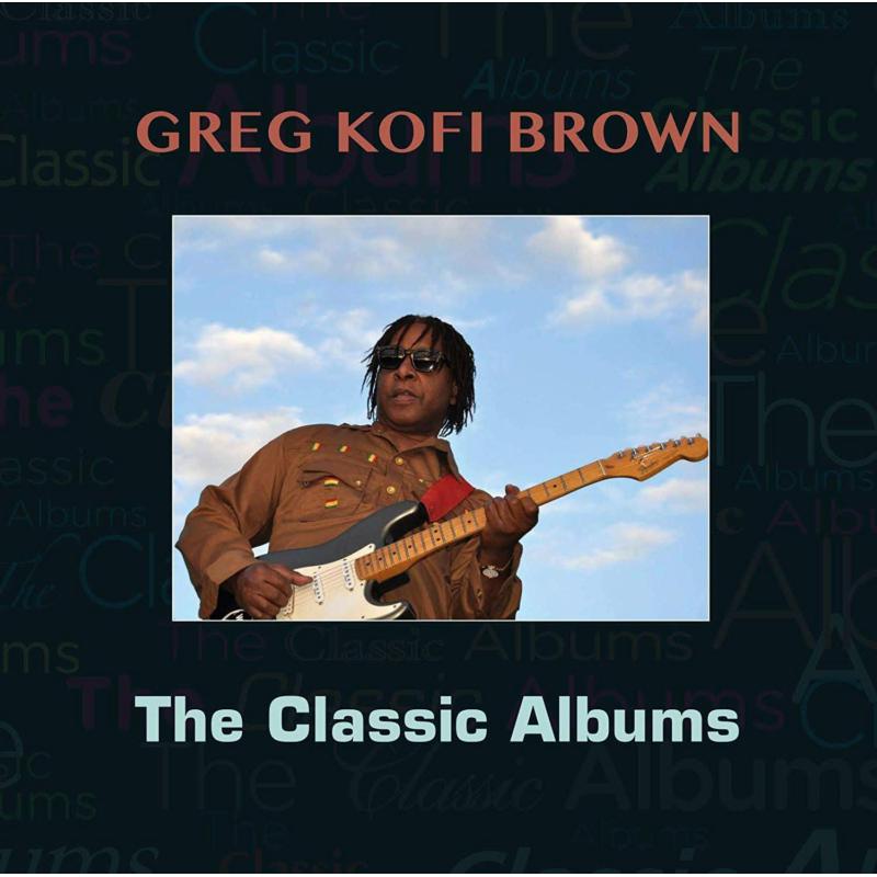 Picture of Gregg Kofi Brown - The Classic Albums