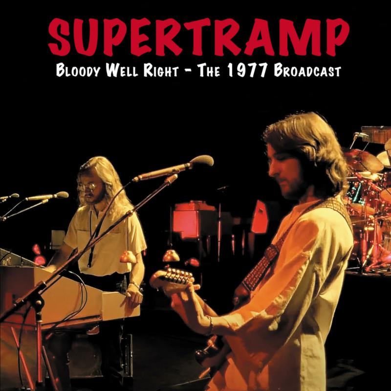Picture of Supertramp - Bloody Well Right - The 1977 Broadcasts