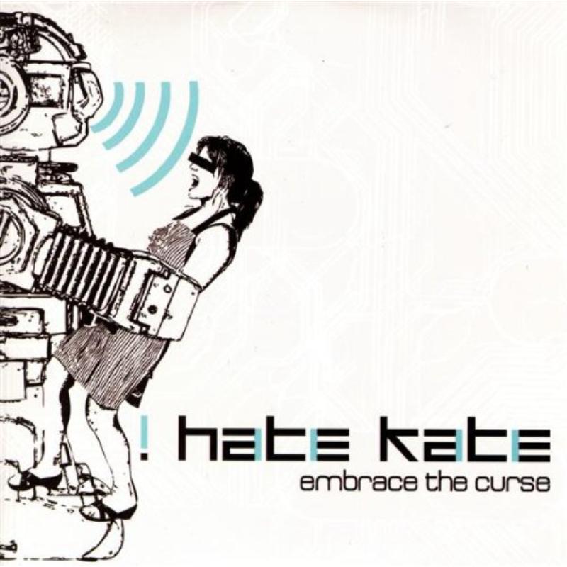 Picture of I Hate Kate - Embrace The Curse