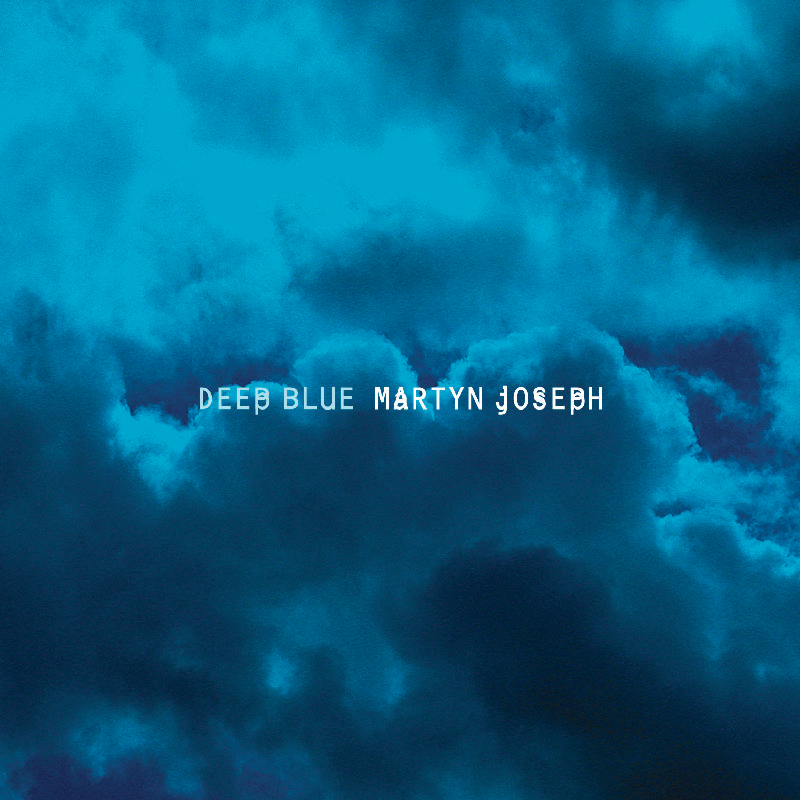 Picture of Martyn Joseph - Deep Blue