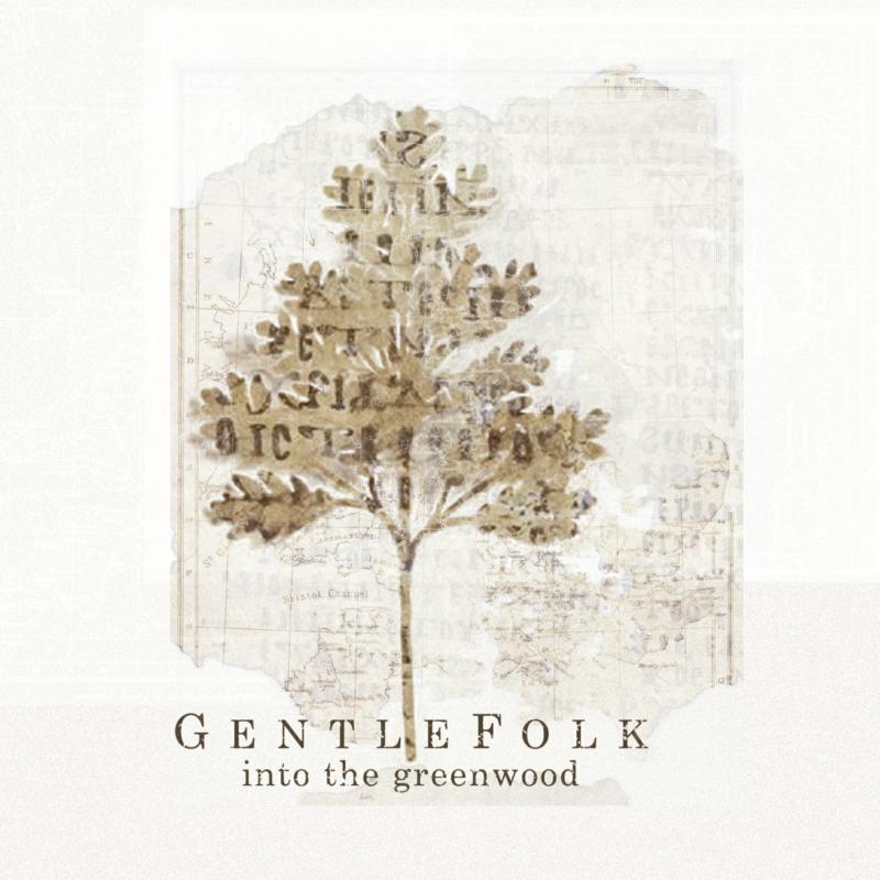 Picture of GentleFolk - Into The Greenwood