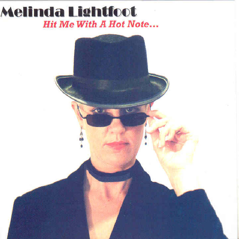 Picture of Melinda Lightfoot - Hit Me with a Hot Note