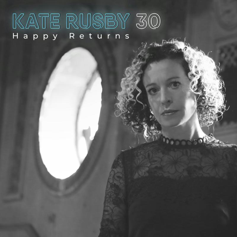 Picture of Kate Rusby - 30: Happy Returns