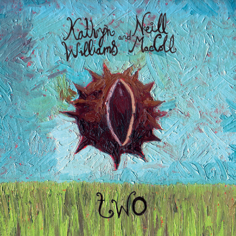 Picture of Kathryn Williams/Neill MacColl - Two