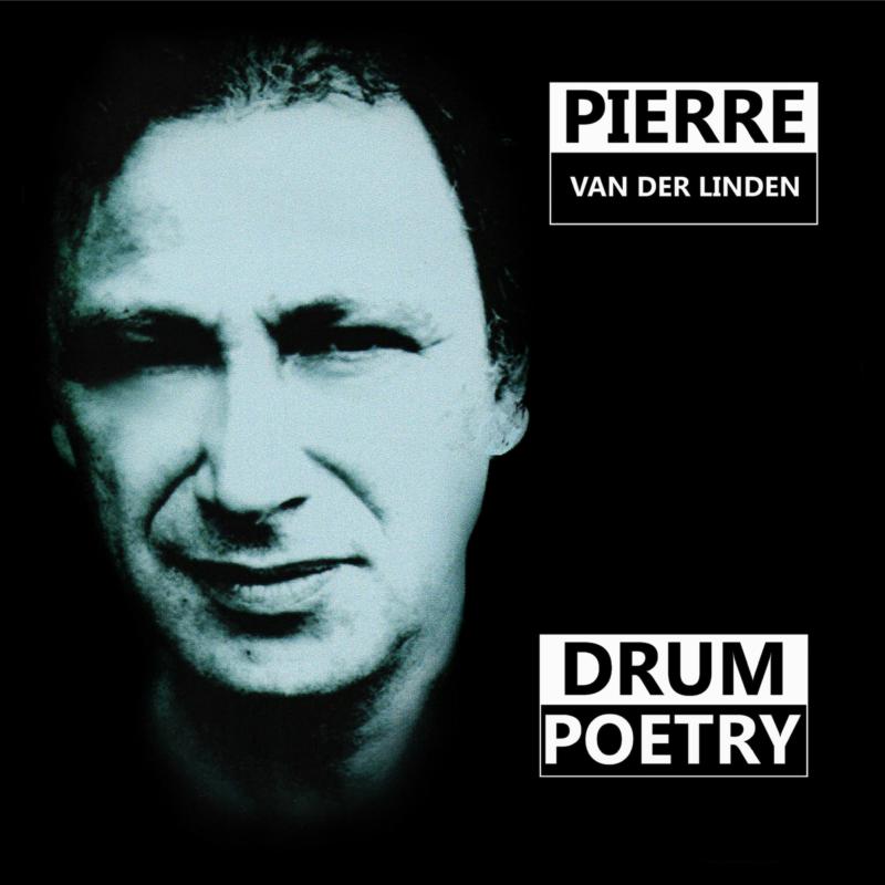 Picture of Pierre Van Der Linden - Drum Poetry