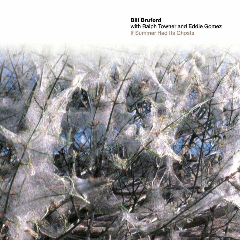 Picture of Bill Bruford With Ralph Gomez - If Summer Had Its Ghosts