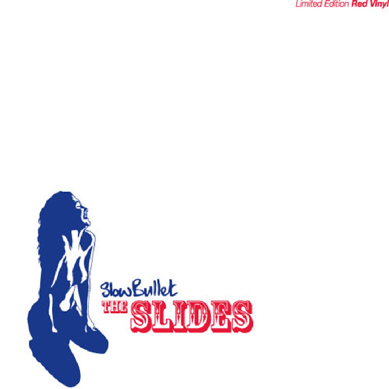 Picture of The Slides - Slow Bullet