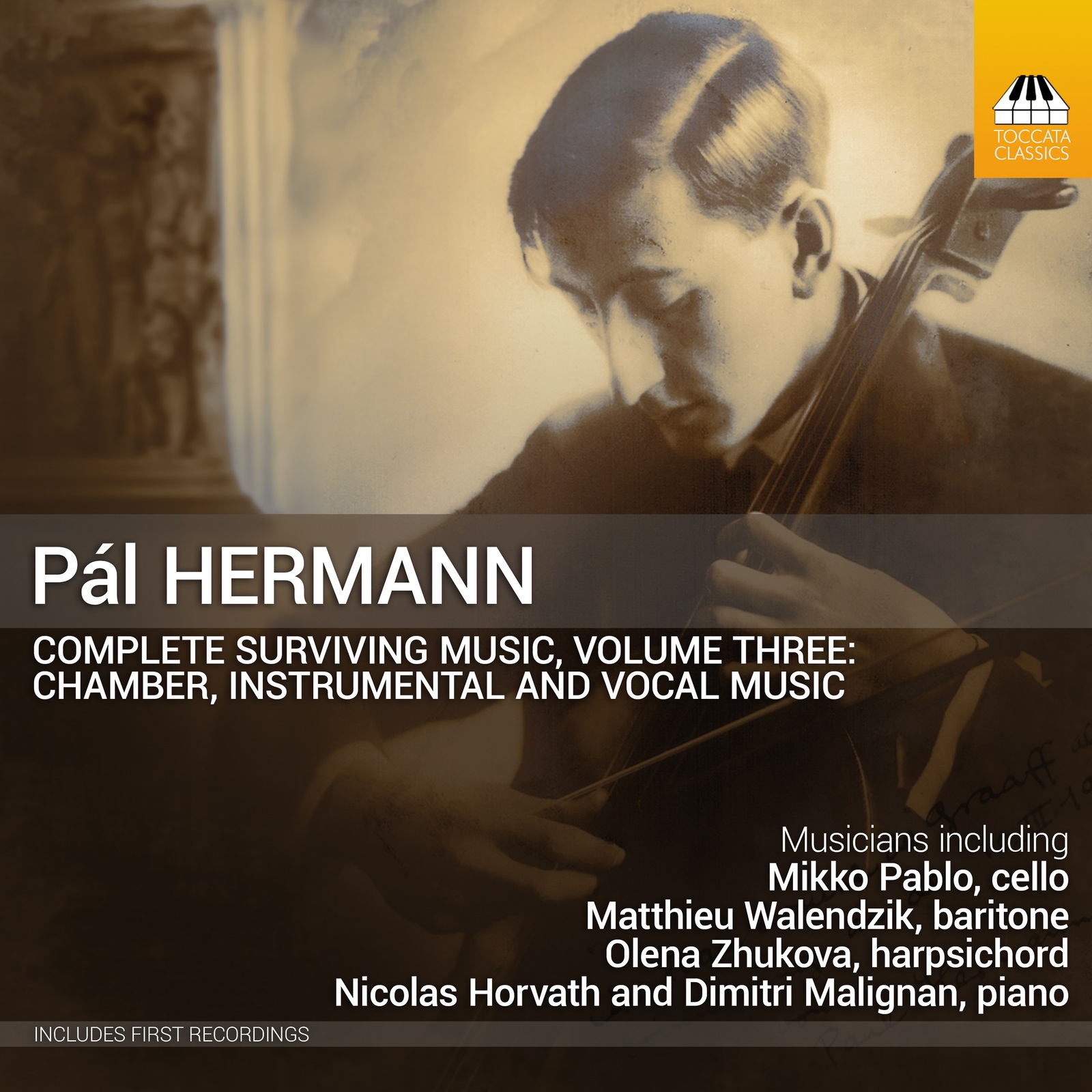 Picture of Various Artists - Pal Hermann: Complete Surviving Music, Vol. 3 - Chamber and Instrumental Music and Songs