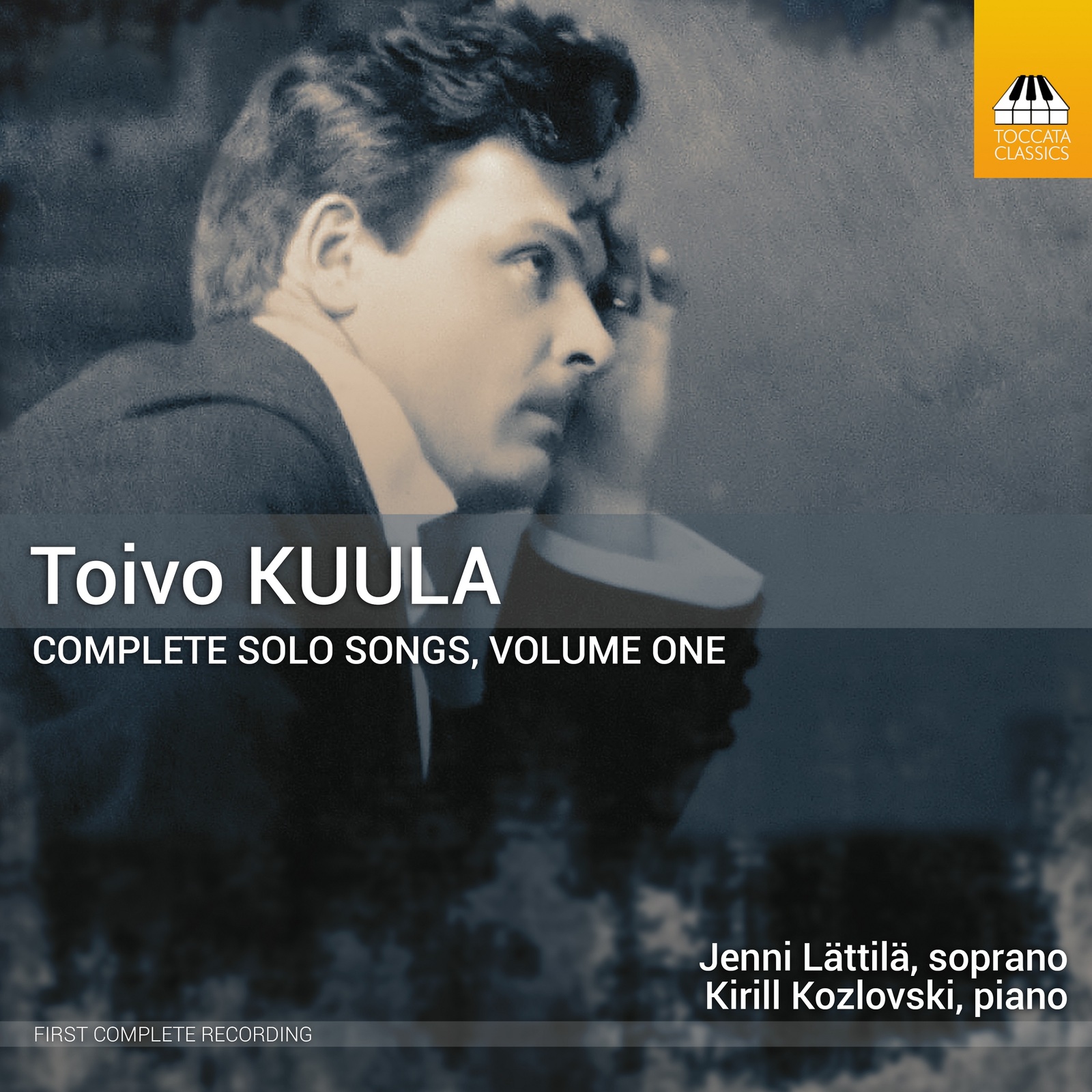 Picture of Jenni Lattila; Kirill Kozlovski - Toivo Kuula: Complete Solo Songs, Vol. 1