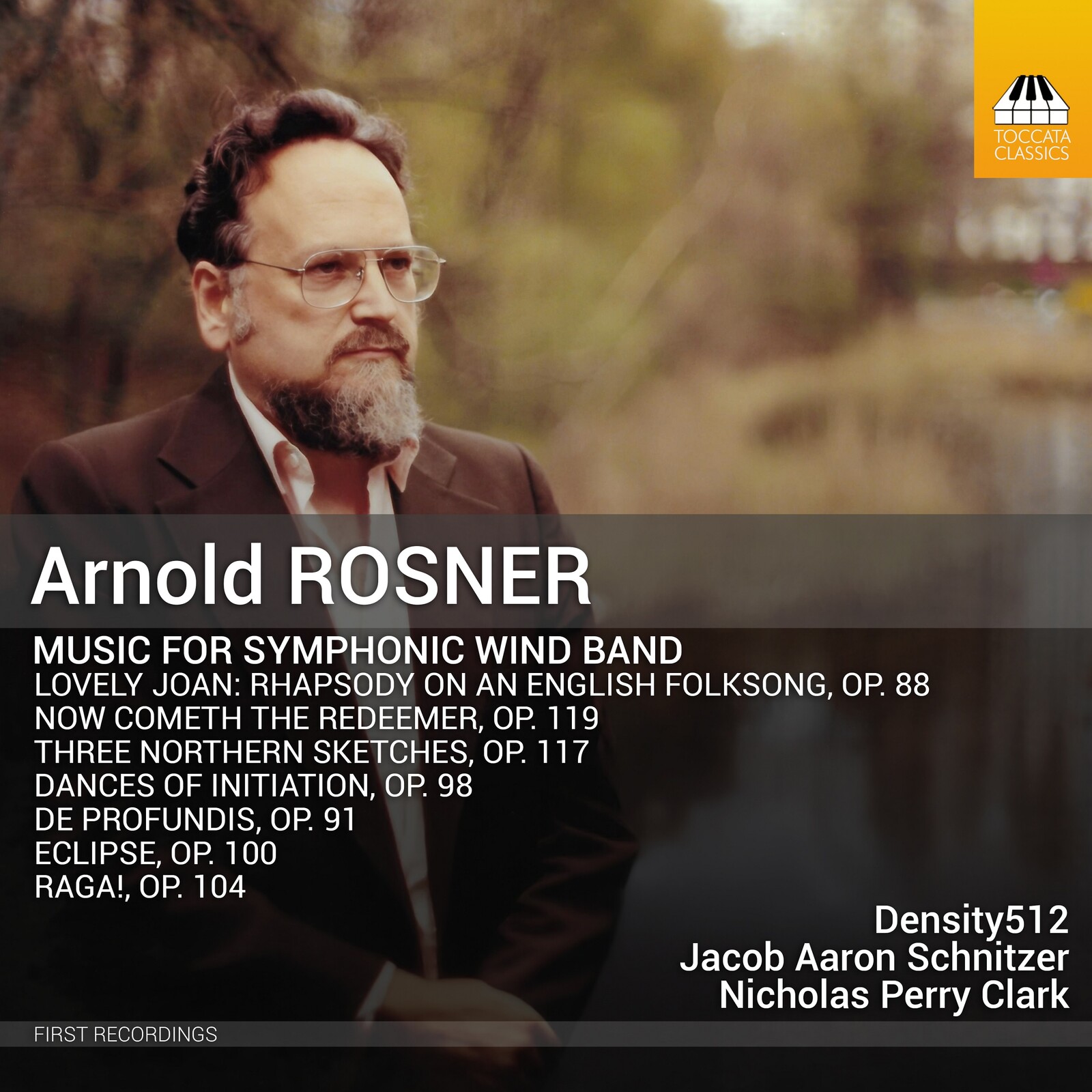 Picture of Density512; Jacob Aaron Schnitzer; Nicholas Perry Clark - Arnold Rosner: Music for Symphonic Wind Band