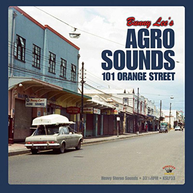 Picture of Bunny Lee - Agro Sounds 101 Orange Street