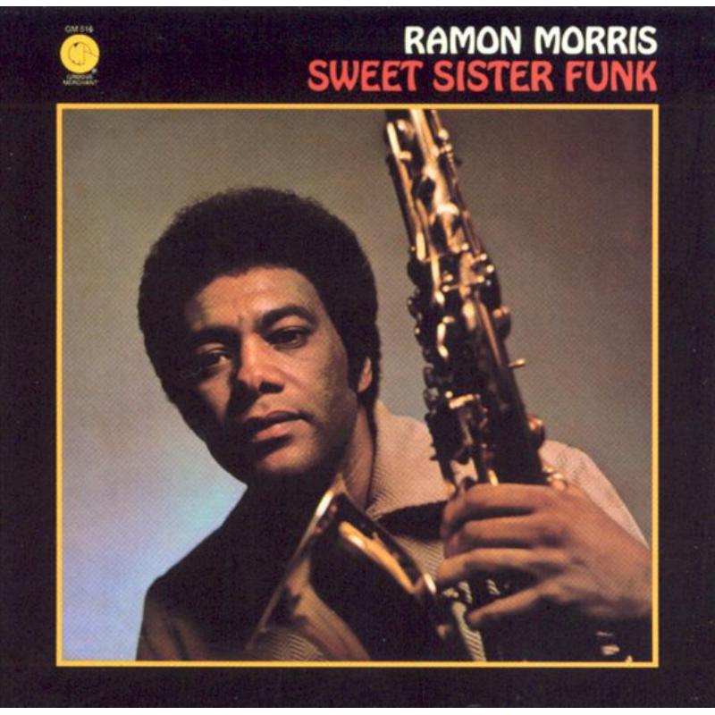 Picture of Ramon Morris - Sweet Sister Funk