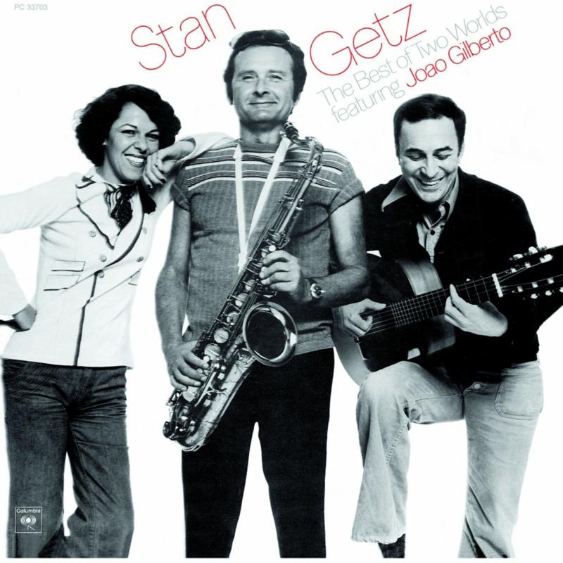 Picture of Stan Getz feat. Joao Gilberto - The Best Of Two Worlds