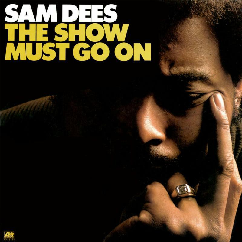 Picture of Sam Dees - The Show Must Go On