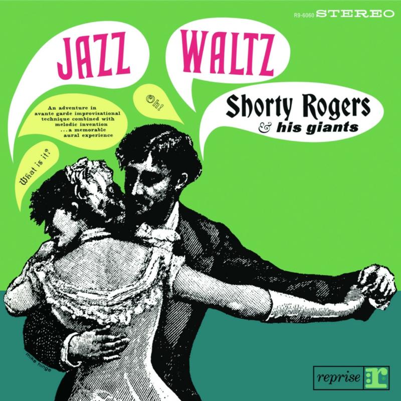 Picture of Shorty Rogers & His Giants - Jazz Waltz