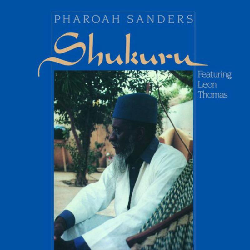 Picture of Pharoah Sanders - Shukuru