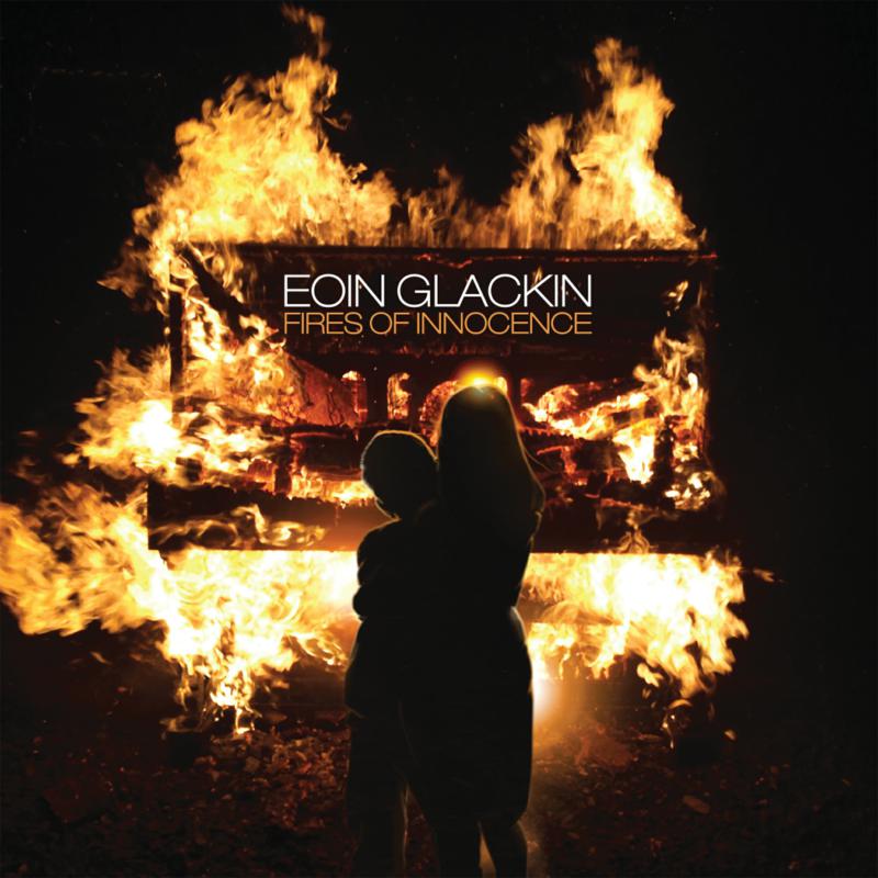 Picture of Eoin Glackin - Fires Of Innocence
