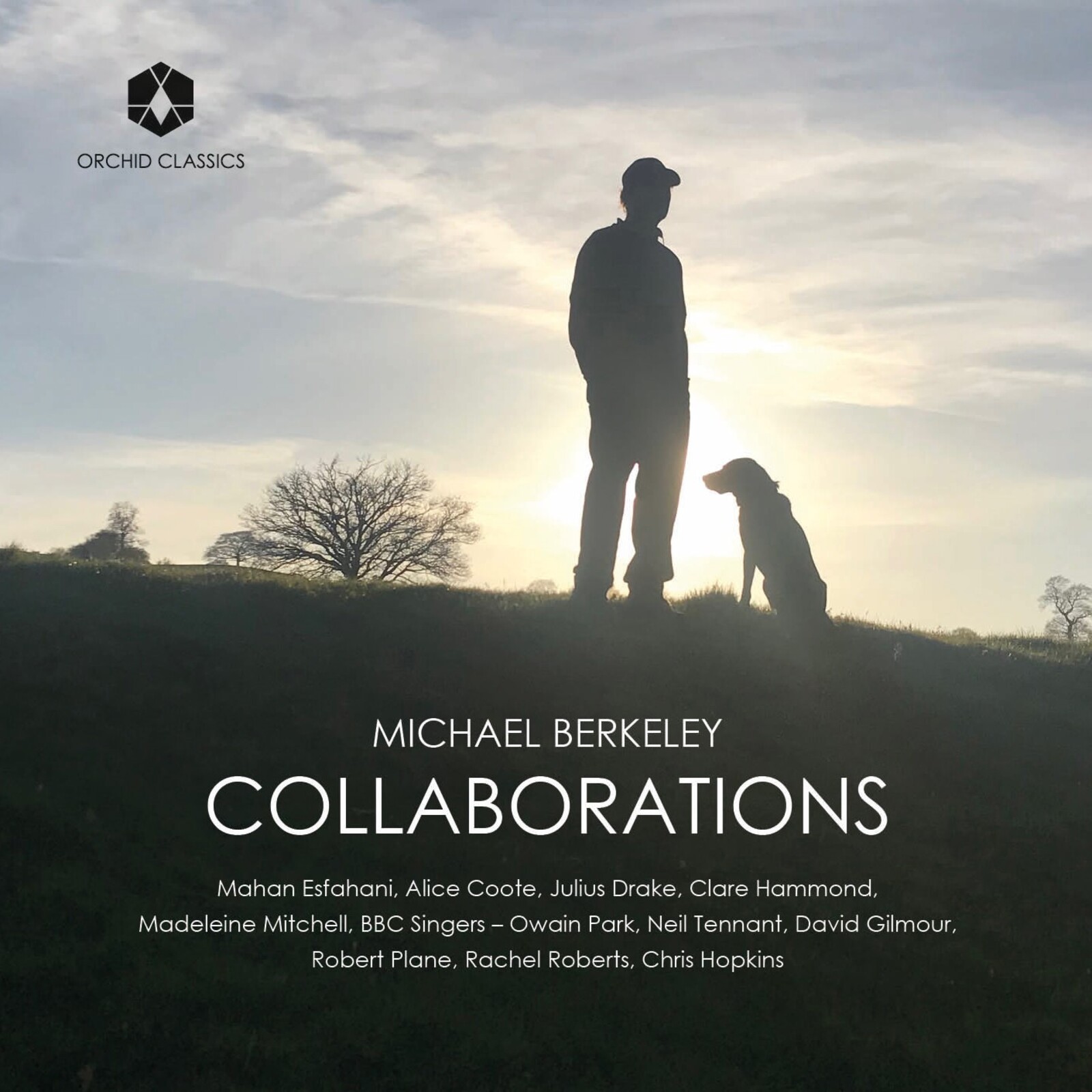 Picture of Clare Hammond; Madeleine Mitchell; Mahan Esfahani; Alice Coote; Julius Drake; Robert Plane; Rachel Roberts; Chris Hopkins; BBC Singers; Joshua Ryan; Neil Tennant; David Gilmour; Owain Park - Michael Berkeley: Collaborations