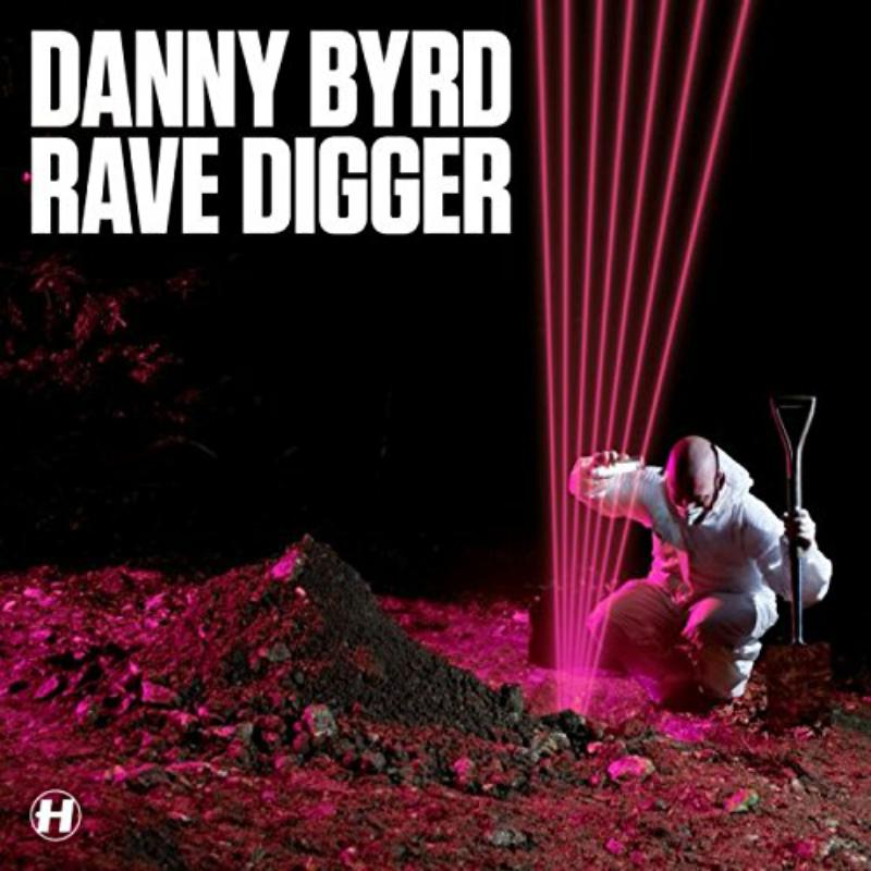 Picture of Danny Byrd - Rave Digger