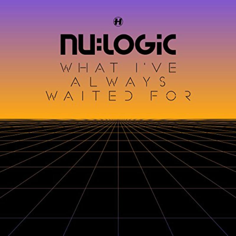 Picture of Nu:Logic - What I've Always Waited For