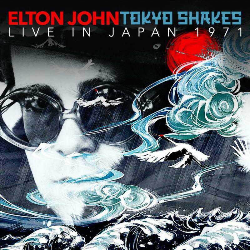 Picture of Elton John - Tokyo Shakes - Live In Japan 1971