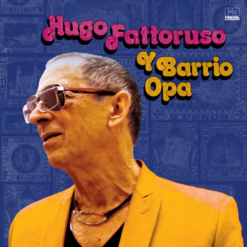 Picture of Hugo Fattoruso - Hugo Fattoruso Y Barrio Opa