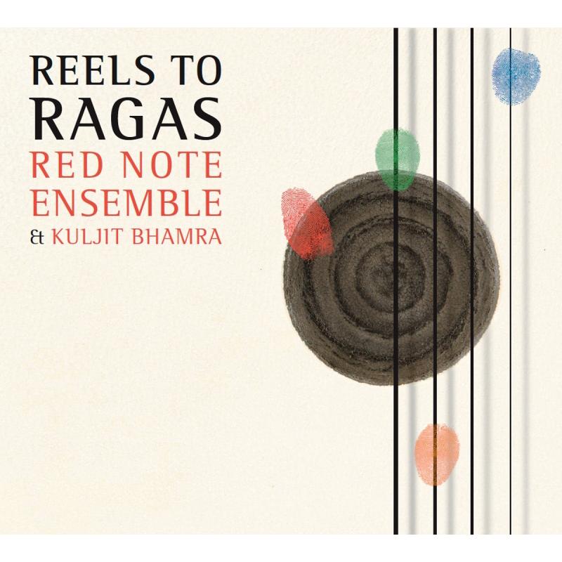 Picture of Red Note Ensemble & Kuljit Bhamra - Reels to Ragas