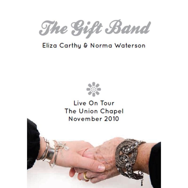 Picture of Eliza Carthy & Norma Waterson - The Gift Band Live On Tour - The Union Chapel November 2010