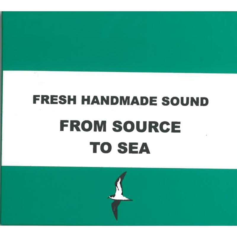 Picture of Fresh Handmade Sound - Various - From Source To Sea