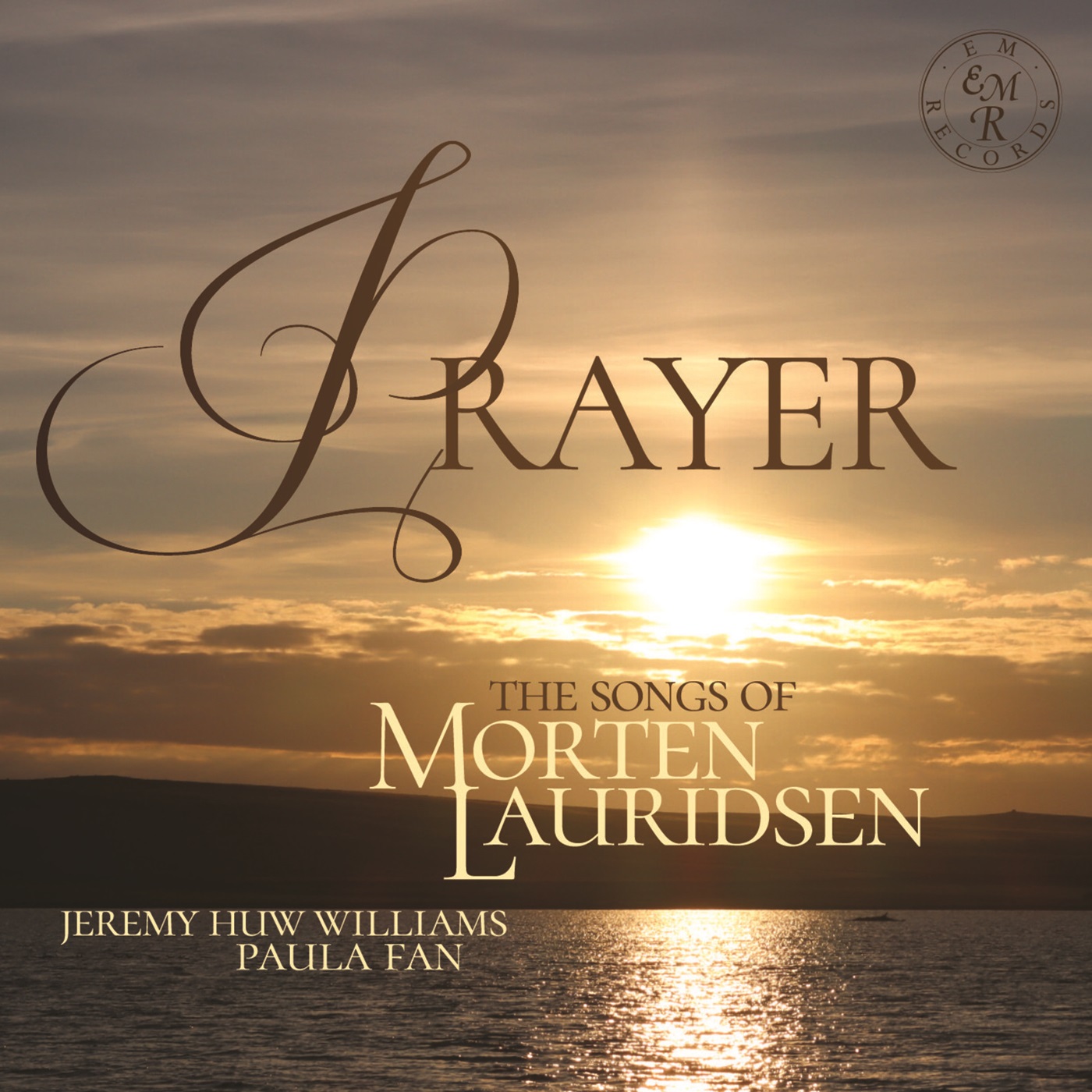Picture of Jeremy Huw Williams; Paula Fan; Caryl Hughes; John Reynolds; Peter Esswood - Prayer - The Songs of Morten Lauridsen