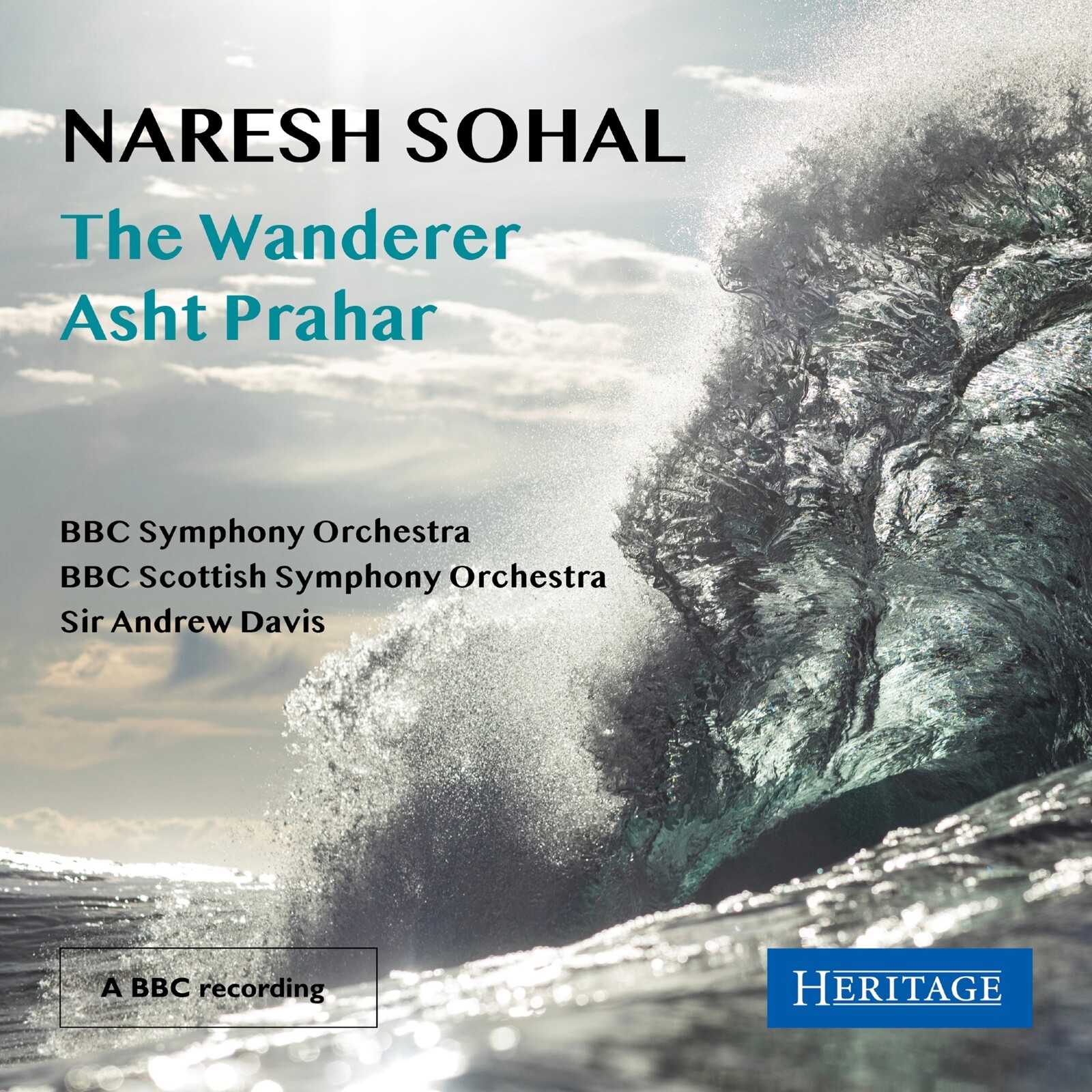 Picture of BBC Symphony Orchestra; BBC Scottish Symphony Orchestra; Jane Manning; David Wilson-Johnson; Sir Andrew Davis - Naresh Sohal: The Wanderer & Asht Prahar