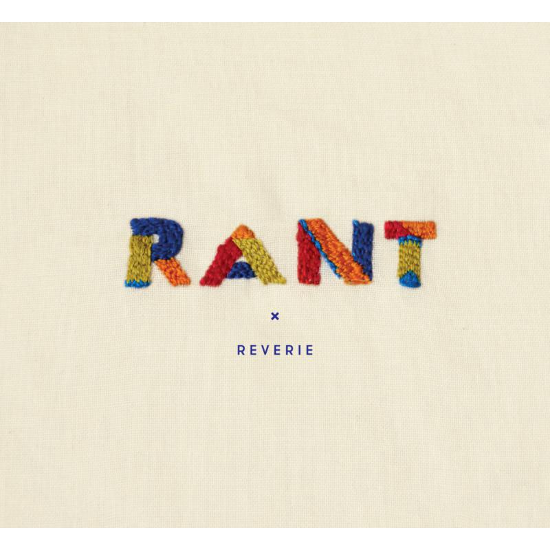 Picture of Rant - Reverie