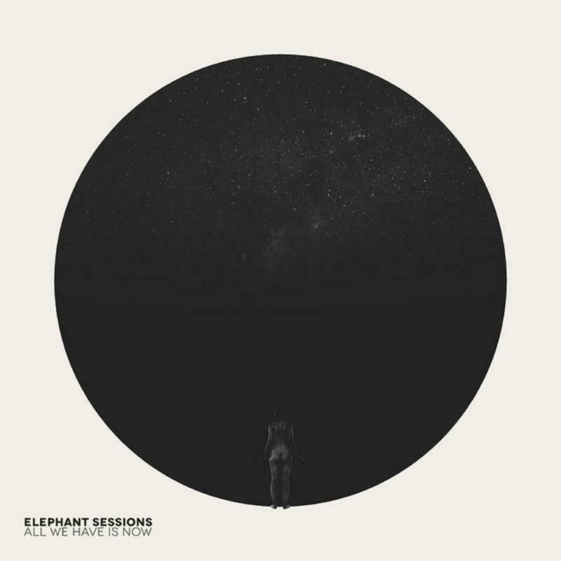Picture of Elephant Sessions - All We Have Is Now