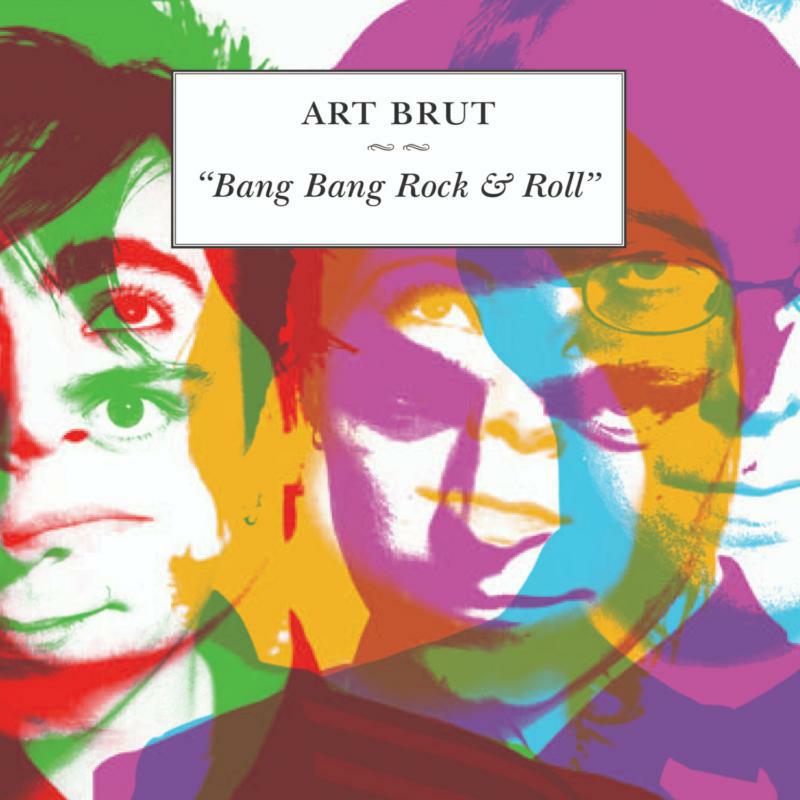 Picture of Art Brut - Bang Bang Rock And Roll (LP)