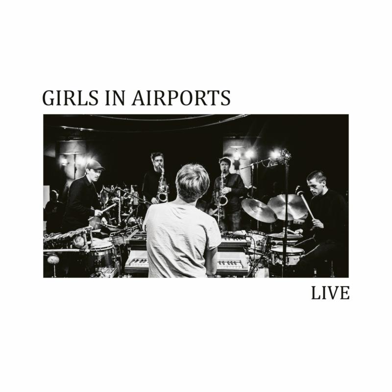 Picture of Girls In Airports - Live