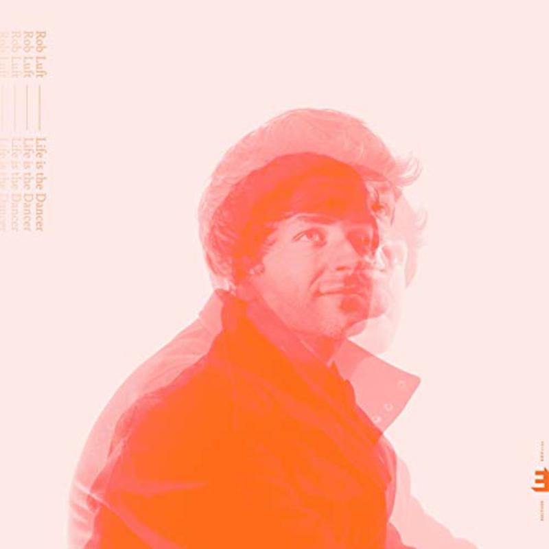 Picture of Rob Luft - Life Is The Dancer (LP)