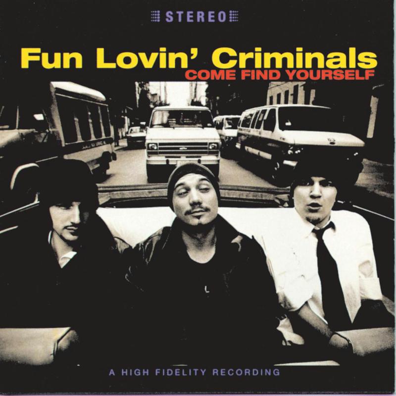 Picture of Fun Lovin' Criminals - Come Find Yourself