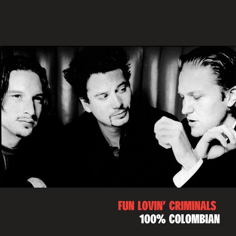 Picture of Fun Lovin' Criminals - 100% Colombian